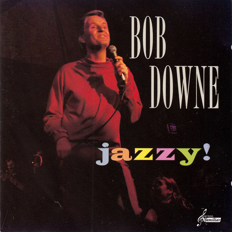 Bob Downe - Jazzy! OR035