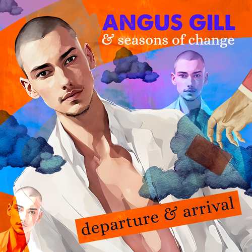 18/08/2023
New album: Angus Gill "Departure & Arrival" 