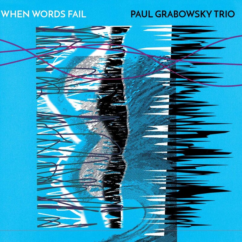 Paul Grabowsky Trio - When Words Fail - OR010